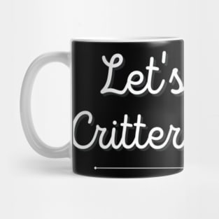 Let's Play Critter, Critter (Koe Wetzel) Mug